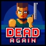 Dead Again